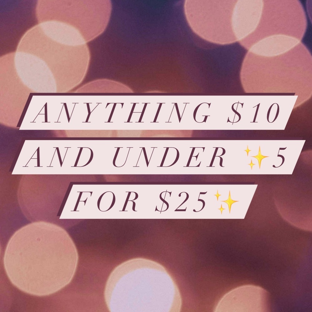 5 FOR $25 BUNDLE SALE